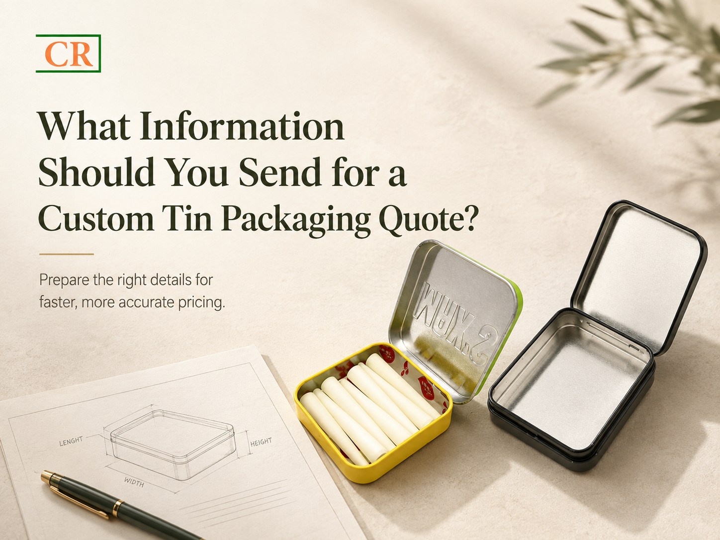 What Information Should You Send for a Custom Tin Packaging Quote?